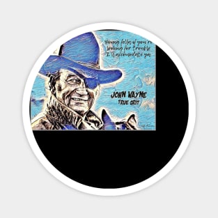 John_Wayne Magnet